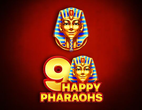 9 Happy Pharaohs